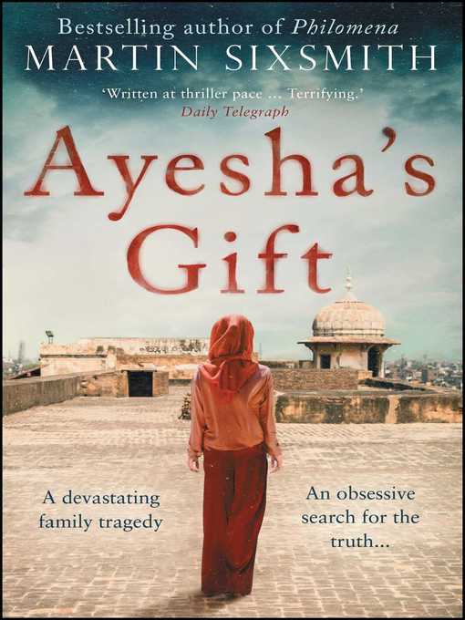 Title details for Ayesha's Gift by Martin Sixsmith - Wait list